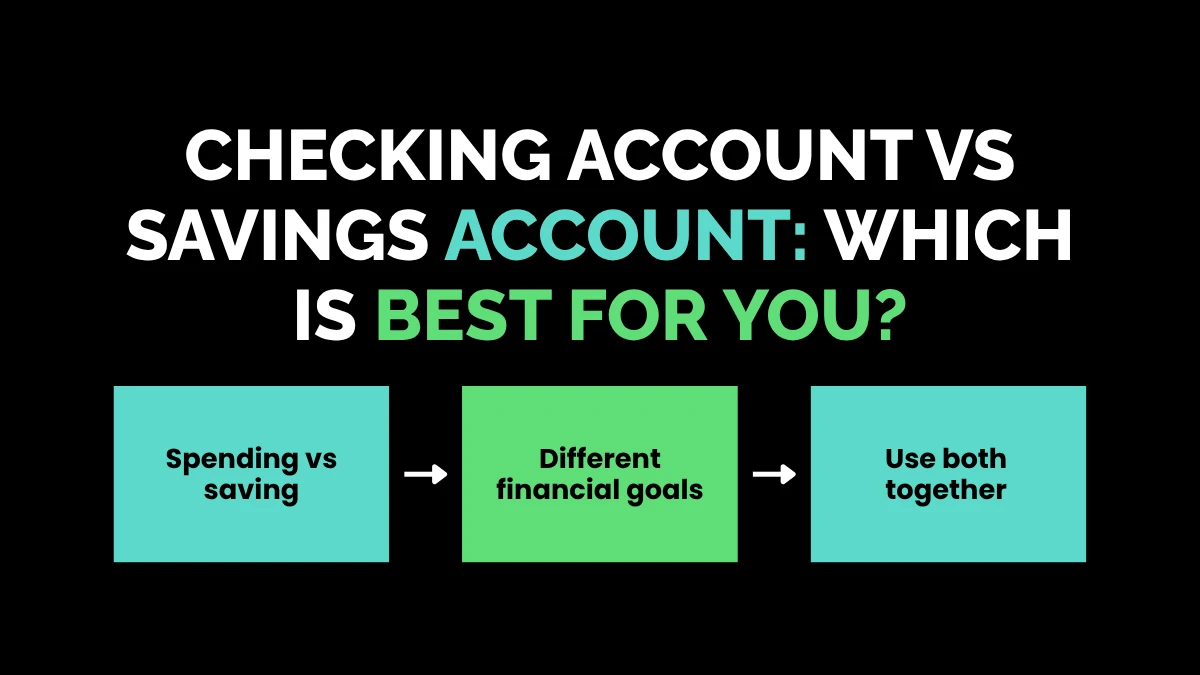 weirdwealth.io | What Is the Benefit of a Checking Account? Checking Account vs Savings Account: Which Is Best for You?