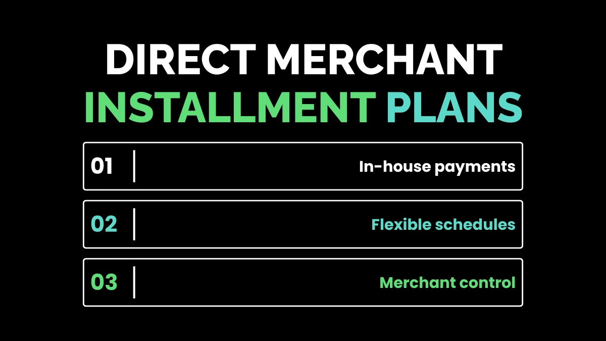 weirdwealth.io | Customer Financing Solutions: 15+ Options You Can Offer 4. Direct Merchant Installment Plans