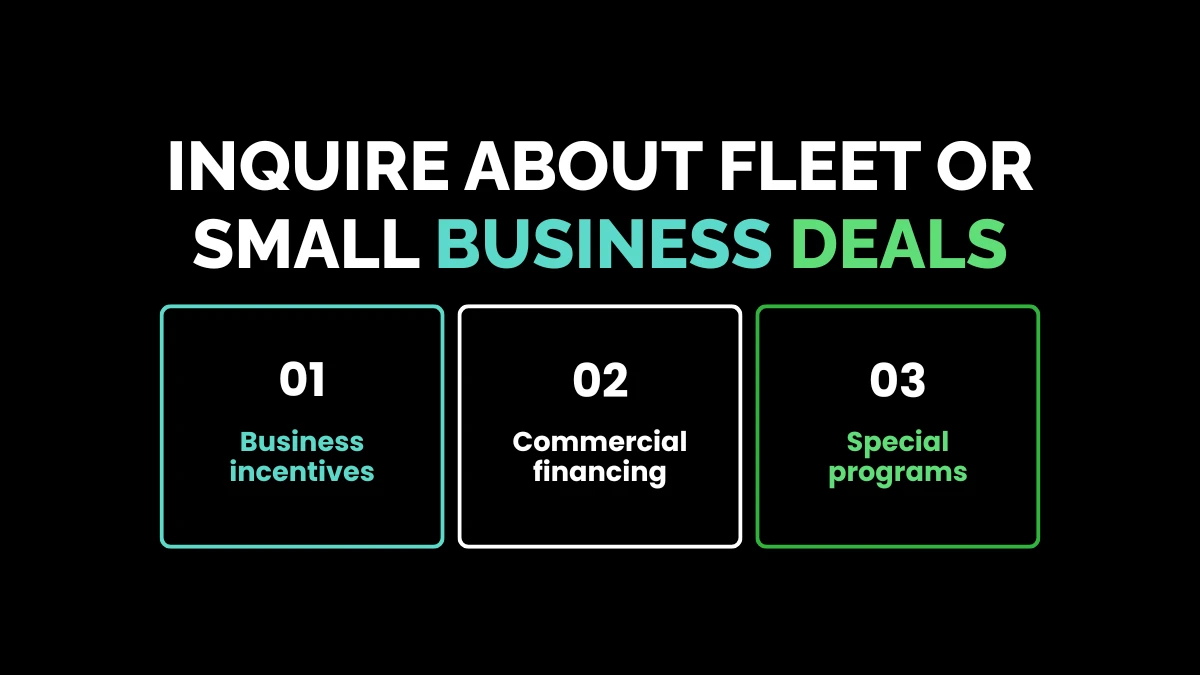 15. Inquire About Fleet or Small Business Deals