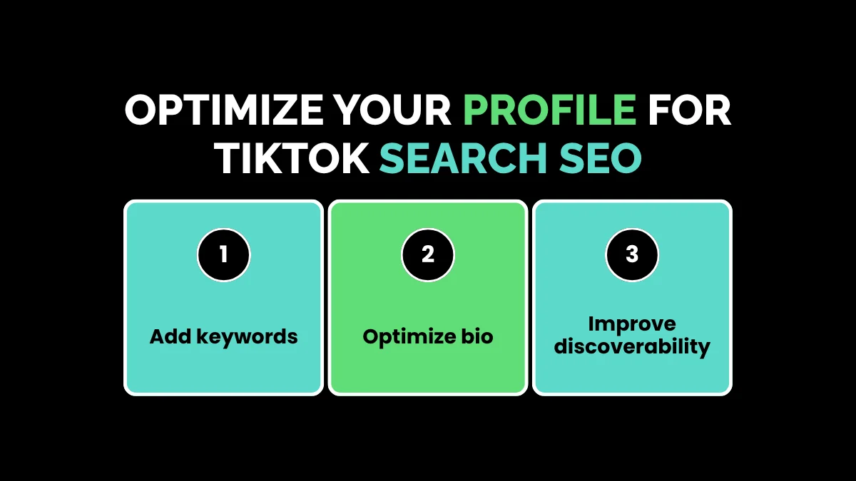 weirdwealth.io | 8 TikTok Growth Hacks for Businesses With No Budget 1. Optimize Your Profile for TikTok Search SEO
