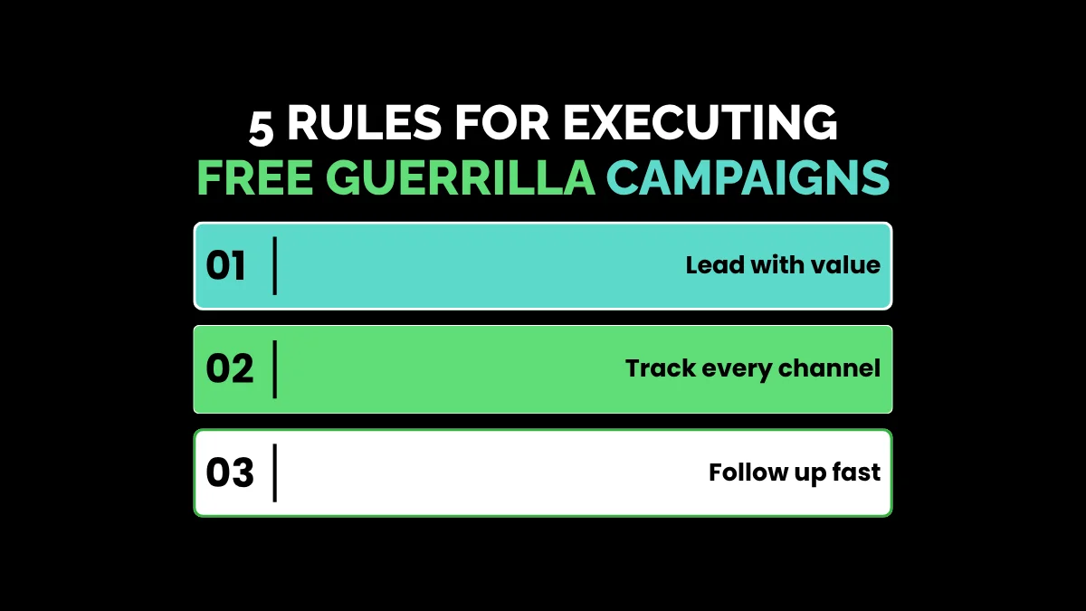 5 Rules for Executing Free Guerrilla Campaigns