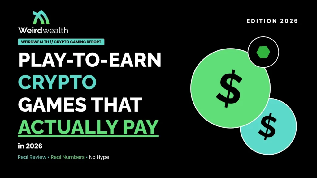weirdwealth.io | Play-to-Earn Crypto Games That Actually Pay: 2026 Real Review weirdwealth.io | Play-to-Earn Crypto Games That Actually Pay: 2026 Real Review