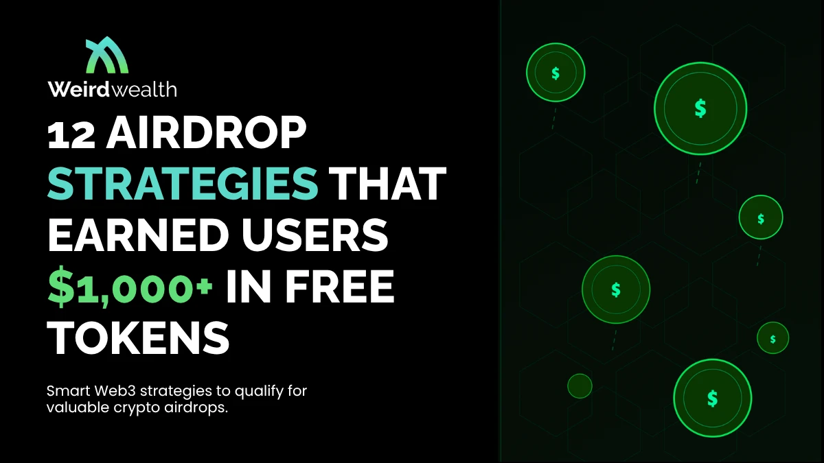 12 Airdrop Strategies That Earned Users $1,000+ in Free Tokens