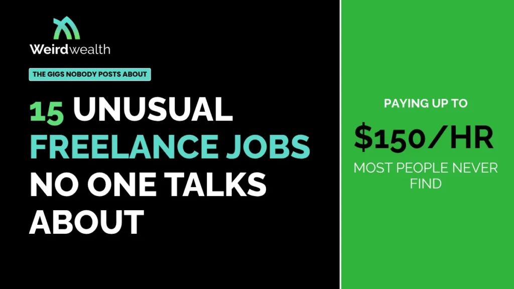 weirdwealth.io | 15 Unusual Freelance Jobs No One Talks About (2026 Guide)
