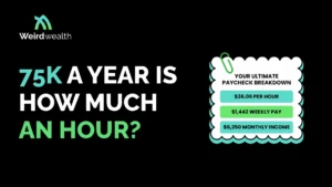 75k a year is how much an hour