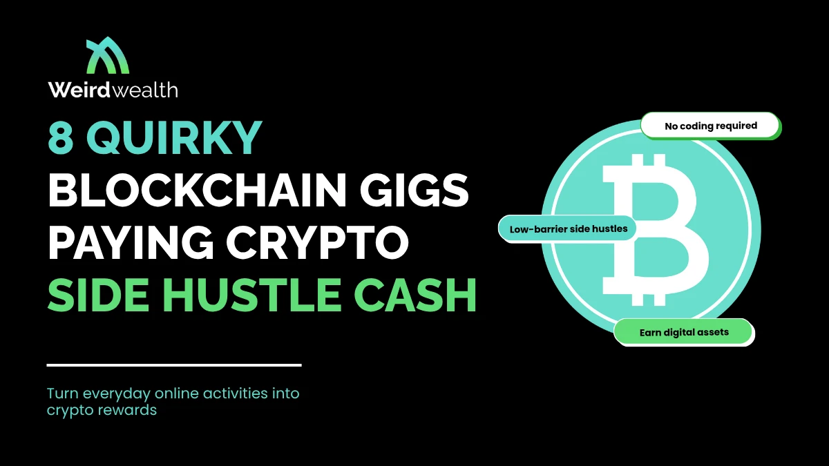 8 Quirky Blockchain Gigs Paying in Crypto