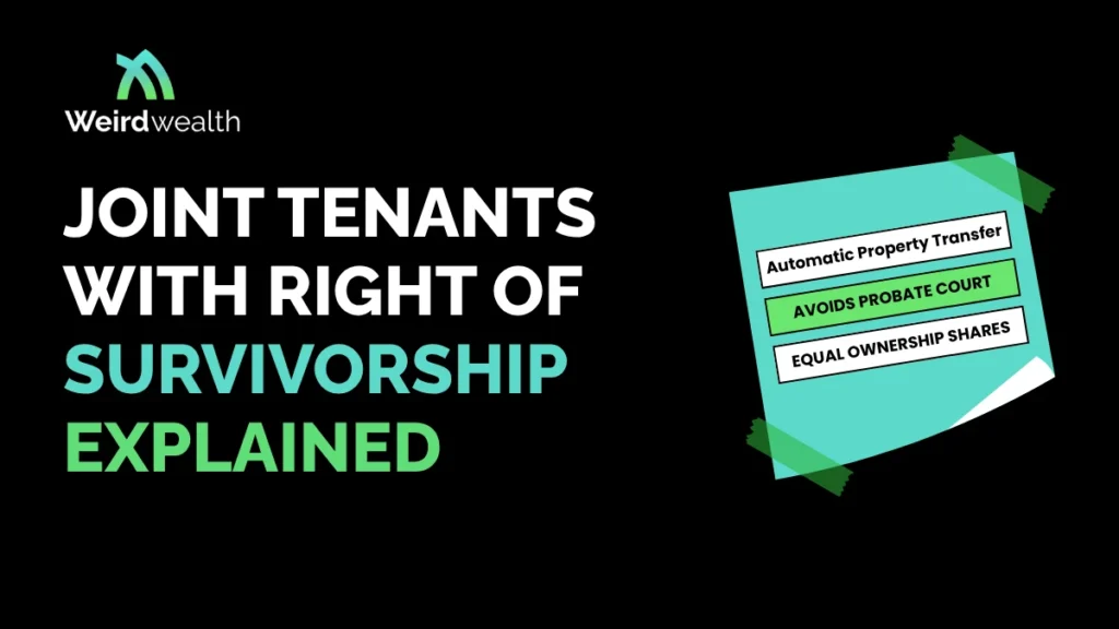 Joint Tenants with Right of Survivorship Explained