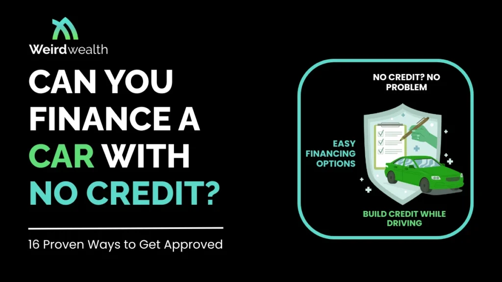 Can You Finance a Car With No Credit: 15+ Options for First-Time Buyers