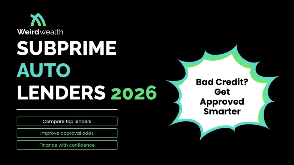 weirdwealth.io | Best Subprime Auto Lenders in 2026 weirdwealth.io | Best Subprime Auto Lenders in 2026