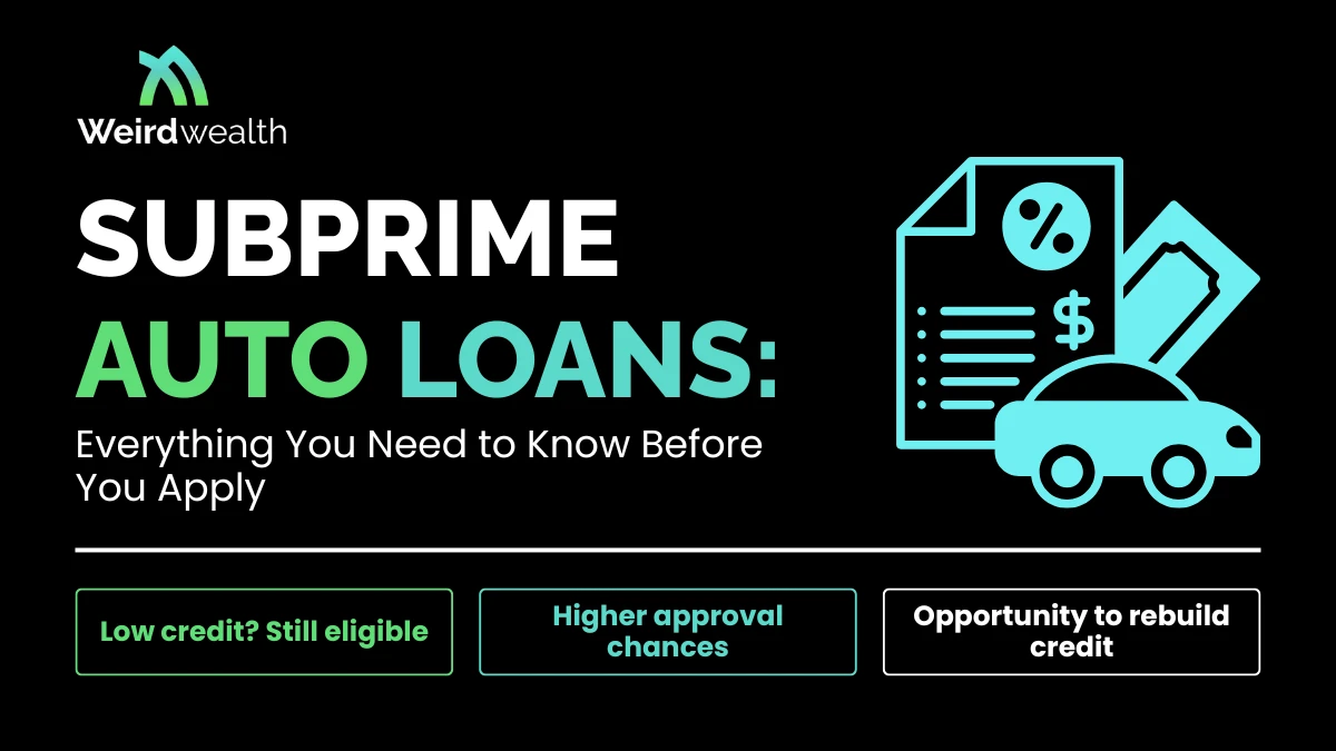 Subprime Auto Loans: What They Are & How to Qualify
