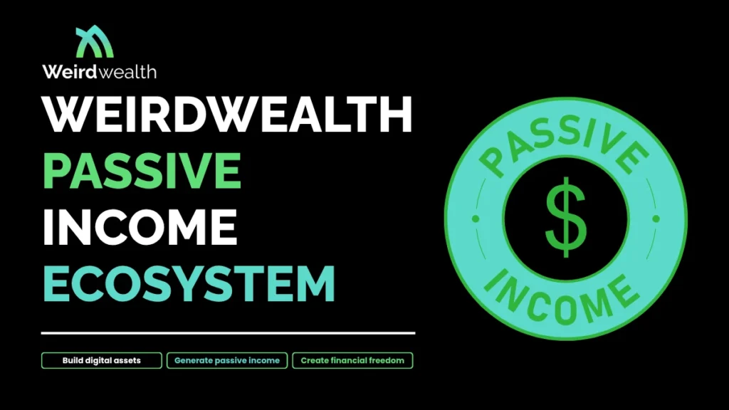 weirdwealth.io | WeirdWealth Passive Income Guide: Build Multiple Income Streams With Digital Assets weirdwealth.io | WeirdWealth Passive Income Guide: Build Multiple Income Streams With Digital Assets
