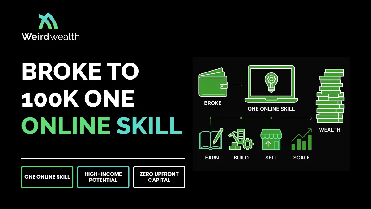 Broke to 100k One Online Skill: 15 Inspiring Stories