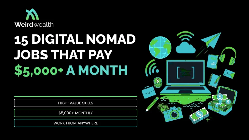 15 Digital Nomad Jobs That Pay $5,000+ a Month
